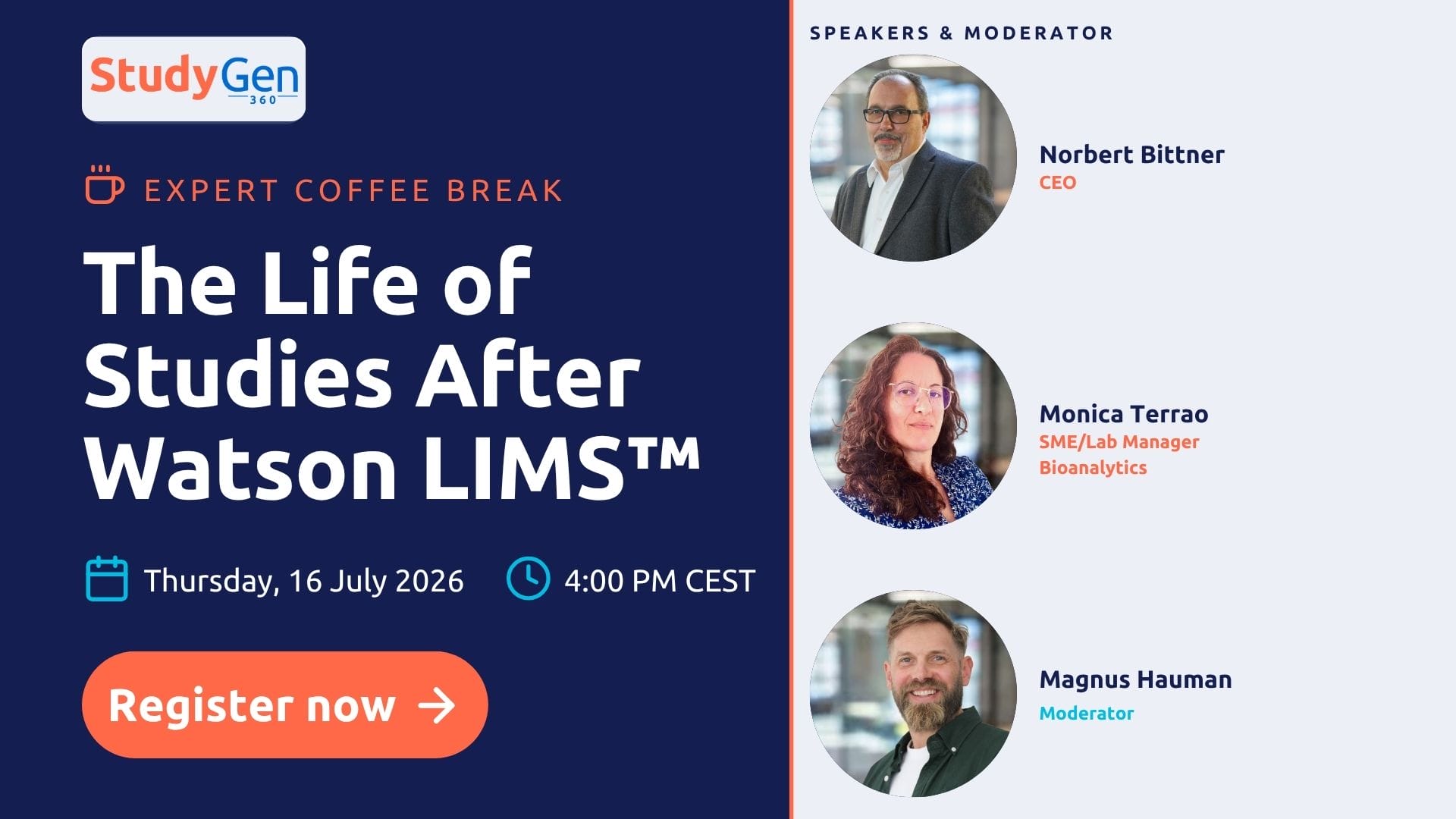 Expert Coffee Talk - The Life of Studies after Watson LIMS™